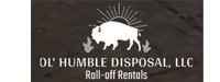 OL' Humble Disposal LLC