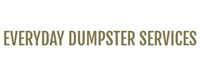 Everyday Dumpster Services