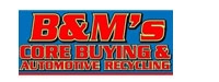 B&M Core Buying & Automotive Recycling 