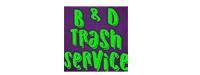 B & D Trash Service LLC
