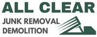 ALL CLEAR Junk Removal and Demolition