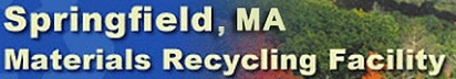 Springfield Massachusetts Materials Recycling Faci