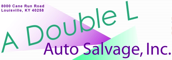 A Double L Auto Salvage, Inc.