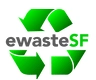 ewasteSF Recycling
