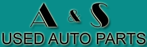 A & S Used Auto Parts
