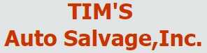 Tims Auto Salvage, Inc.