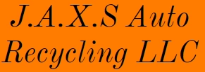J.A.X.S Auto Recycling LLC