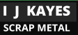 I J Kayes Scrap Metal