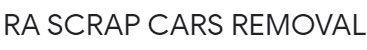 RA SCRAP CARS REMOVAL