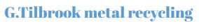 G.Tilbrook metal recycling Logo
