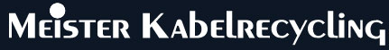 Meister Kabelrecycling GmbH