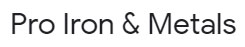Pro Iron & Metals Logo