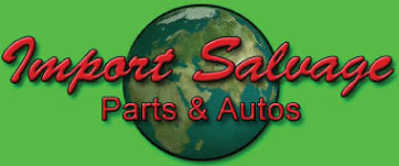 Import Salvage Parts & Auto